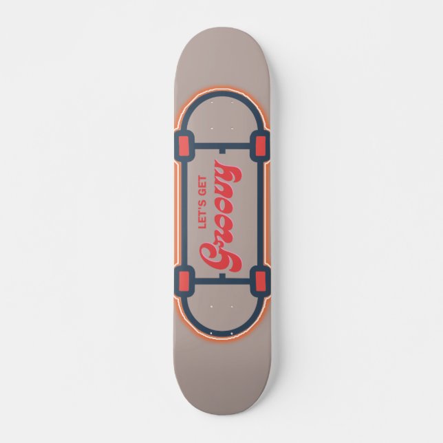Glowing Skateboarder ...lets get groovy Skateboard (Front)
