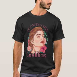 Glowing Skin Goddess Dermaplaning Skincare Dermato T-Shirt