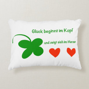 Glück beginnt im Kopf Accent Pillow