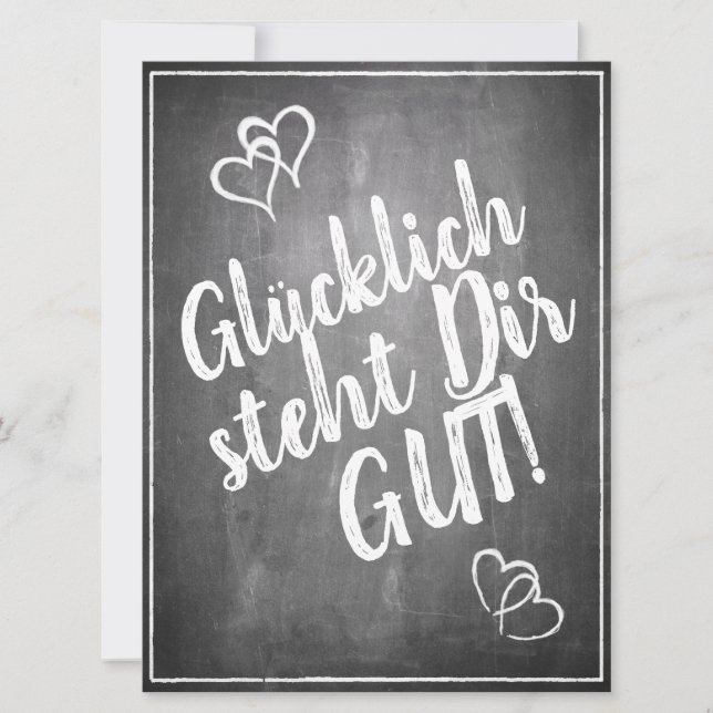 Glücklich steht Dir gut! -  im Kreidetafelstil (Front)