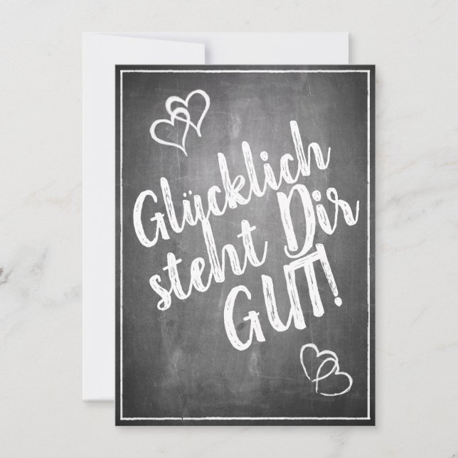 Glücklich steht Dir gut! -  im Kreidetafelstil (Front)