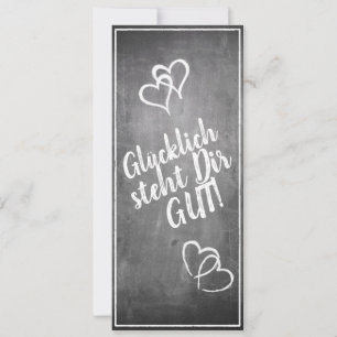 Glücklich steht Dir gut! - im Kreidetafelstil