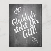 Glücklich steht Dir gut! - im Kreidetafelstil