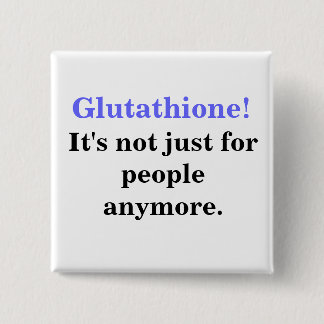 Glutathione for pets 2 inch square button