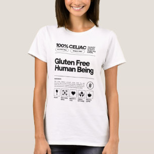 Gluten Free Human Being T-Shirt