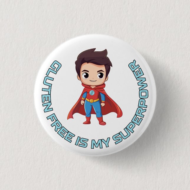 Gluten Free is My Superpower - Comic Hero Celiac 1 Inch Round Button (Front)