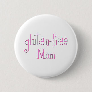Gluten Free Mom 2 Inch Round Button