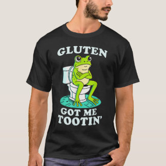 Gluten Got Me Tootin Frog Gluten Intolerant T-Shirt