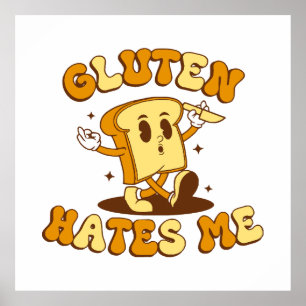 Gluten Hates Me Poster