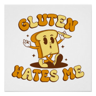 Gluten Hates Me Poster