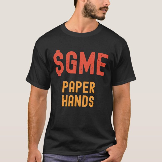 GME Stonk PAPER HANDS T-Shirt (Front)