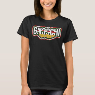 GNOCCHI Italy Noodles Pasta and Tomato Sauce T-Shirt