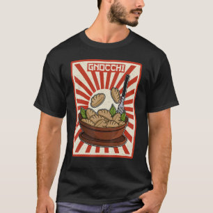Gnocchi Nocken Italy Italian Alps Noodles Pasta Sp T-Shirt