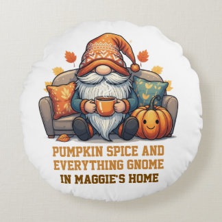Gnome at home cozy - pumpkin design round pillow