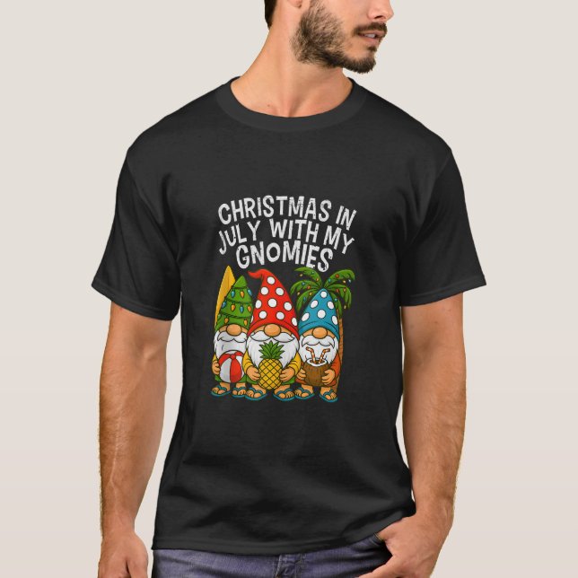 Gnome Christmas In July With my Gnomies Summer Vac T-Shirt (Front)