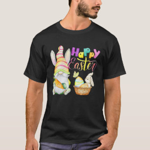 Gnome Easter Eggs Hunting Bunny Gnome Gnomies Happ T-Shirt