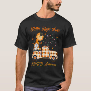 Gnome Faith Hope Love Adhd Awareness T-Shirt