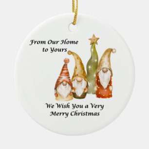 Gnome Family From Our Home to Yours on a  Ceramic Ornament