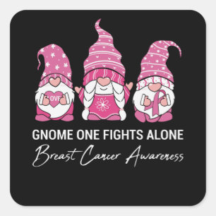 Gnome Fights Alone Family Matching Breast Cancer Square Sticker