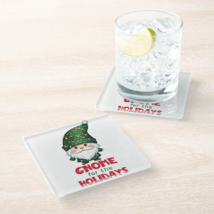 Gnome For The Holidays Funny & Adorable Christmas  Glass Coaster