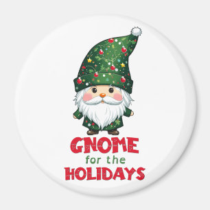 Gnome For The Holidays Funny & Adorable Christmas  Magnet
