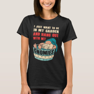 Gnome Gardening For Gnome Gardener Gnomes Addict T-Shirt