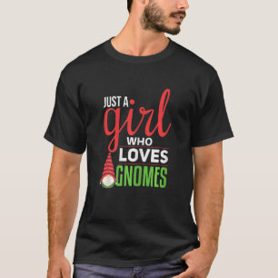 Gnome Girl Gnome I Love Garden Gnomes T-Shirt