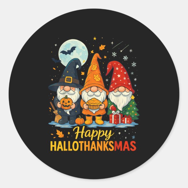 Gnome Happy Hallothanksmas Shirt Halloween Xmas Th Classic Round Sticker (Front)