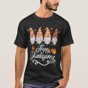 Gnome Happy Thanksgiving Autumn Fall T-Shirt