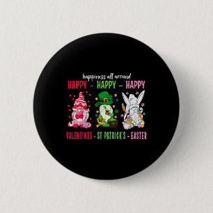 Gnome Happy Valentine St Patrick Easter Happiness 2 Inch Round Button