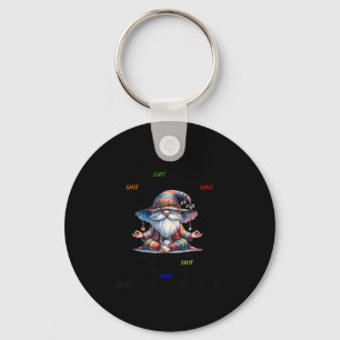 Gnome It's Ok To Lose Your Sometimes Because If Yo Keychain