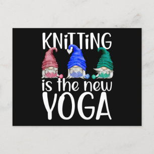 Gnome Knitting Knitting Is The New Yoga Postcard