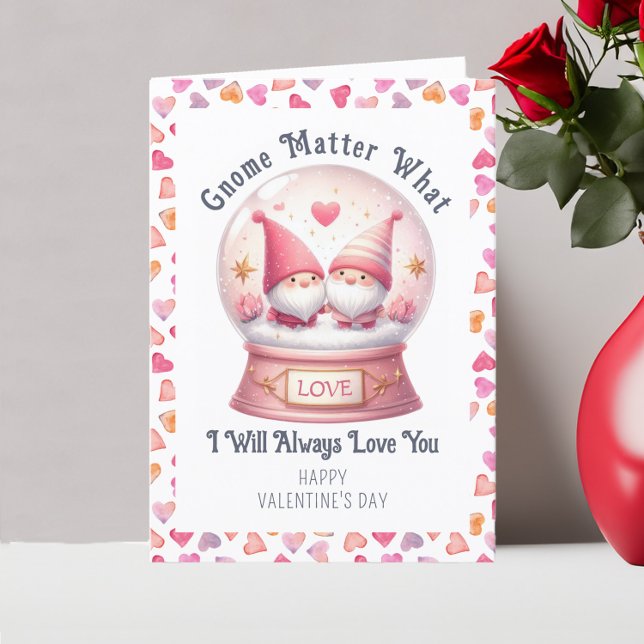 Gnome Matter What Funny Cute Valentine's Day Holiday Card