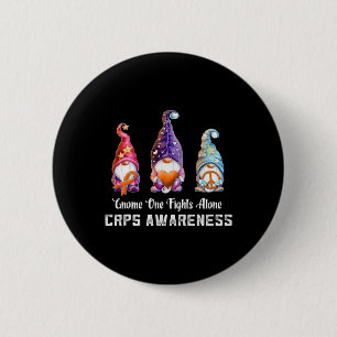Gnome Nobody Fights Rsd Crps Awareness Alone Crps  2 Inch Round Button