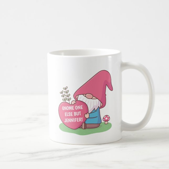 Gnome One Else But Sweetheart Name Personalization Coffee Mug (Right)