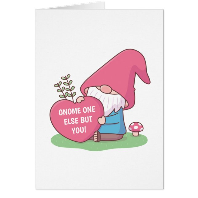 Gnome One Else But You Happy Anniversary Pun (Front)