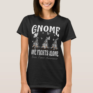 Gnome One Fights Alone Brain Tumor Awareness T-Shirt
