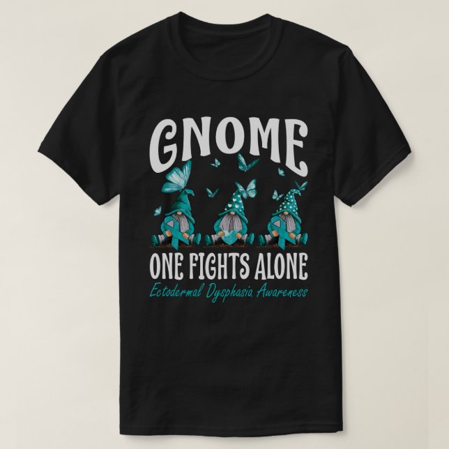 Gnome One Fights Alone Ectodermal Dysphasia Awaren T-Shirt (Design Front)