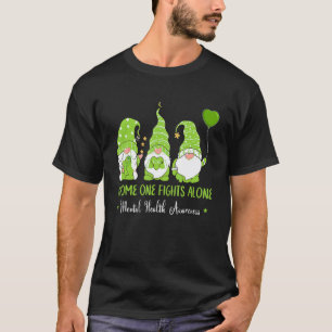 Gnome One Fights Alone Green Ribbon Mental Health  T-Shirt
