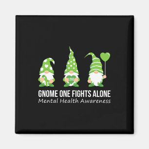 Gnome One Fights Alone Mental Health Awareness Gre Magnet