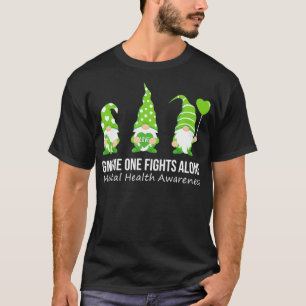 Gnome One Fights Alone Mental Health Awareness Gre T-Shirt