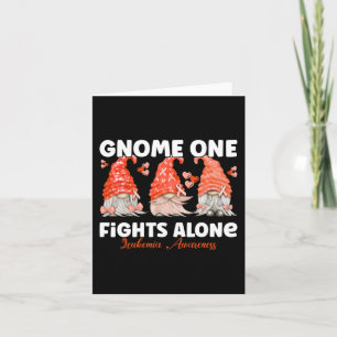 Gnome One Fights Alone Orange Leukaemia Awareness Card