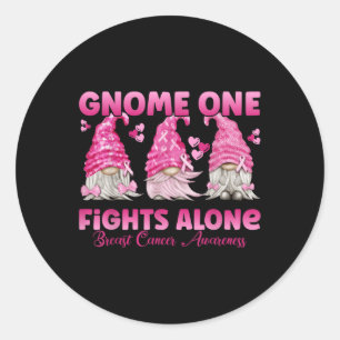 Gnome One Fights Alone Pink_ Breast Cancer Awarene Classic Round Sticker