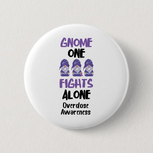 Gnome One Fights Alone Purple Ribbon Overdose Awar 2 Inch Round Button