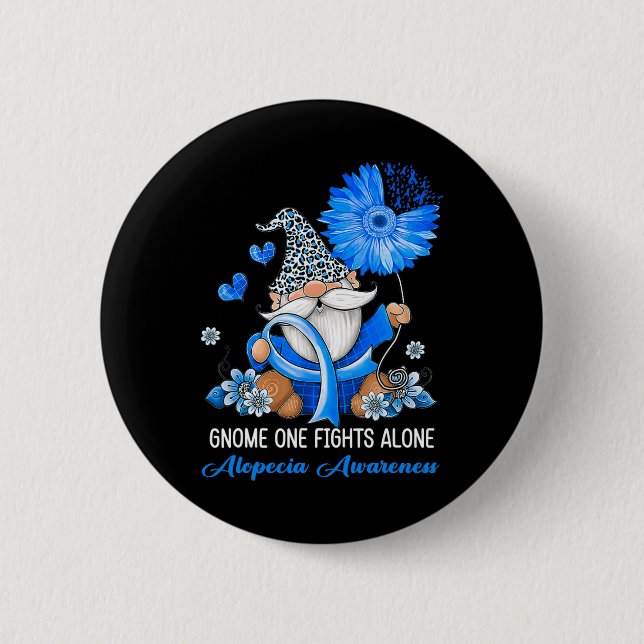Gnome One Fights Alone Ribbon Alopecia Awareness  2 Inch Round Button (Front)