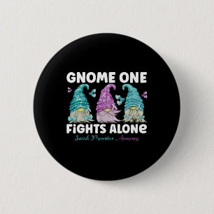 Gnome One Fights Alone Suicide Prevention Awarenes 2 Inch Round Button