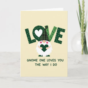 Gnome One Loves You Card
