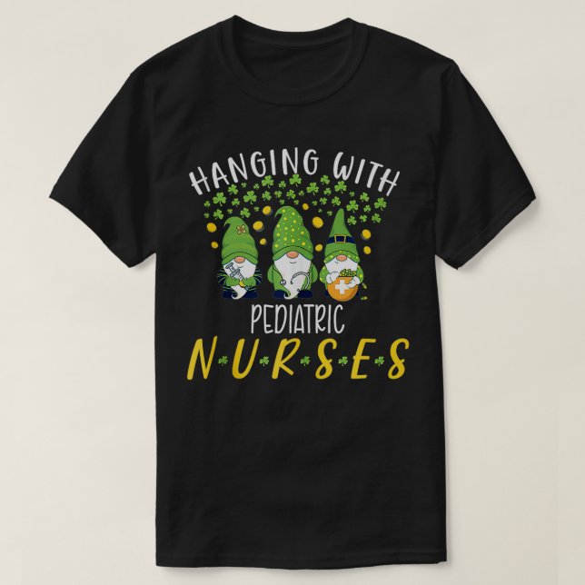 Gnome Pediatric Nurses Funny Nurse St Patricks Day T-Shirt (Design Front)