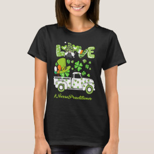 Gnome Shamrock Truck Love Nurse Practitioner St Pa T-Shirt