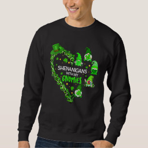 Gnome St Patrick's Day Shenanigans With My Gnomies Sweatshirt